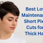 Low Maintenance Short Pixie Cuts for Thick Hair